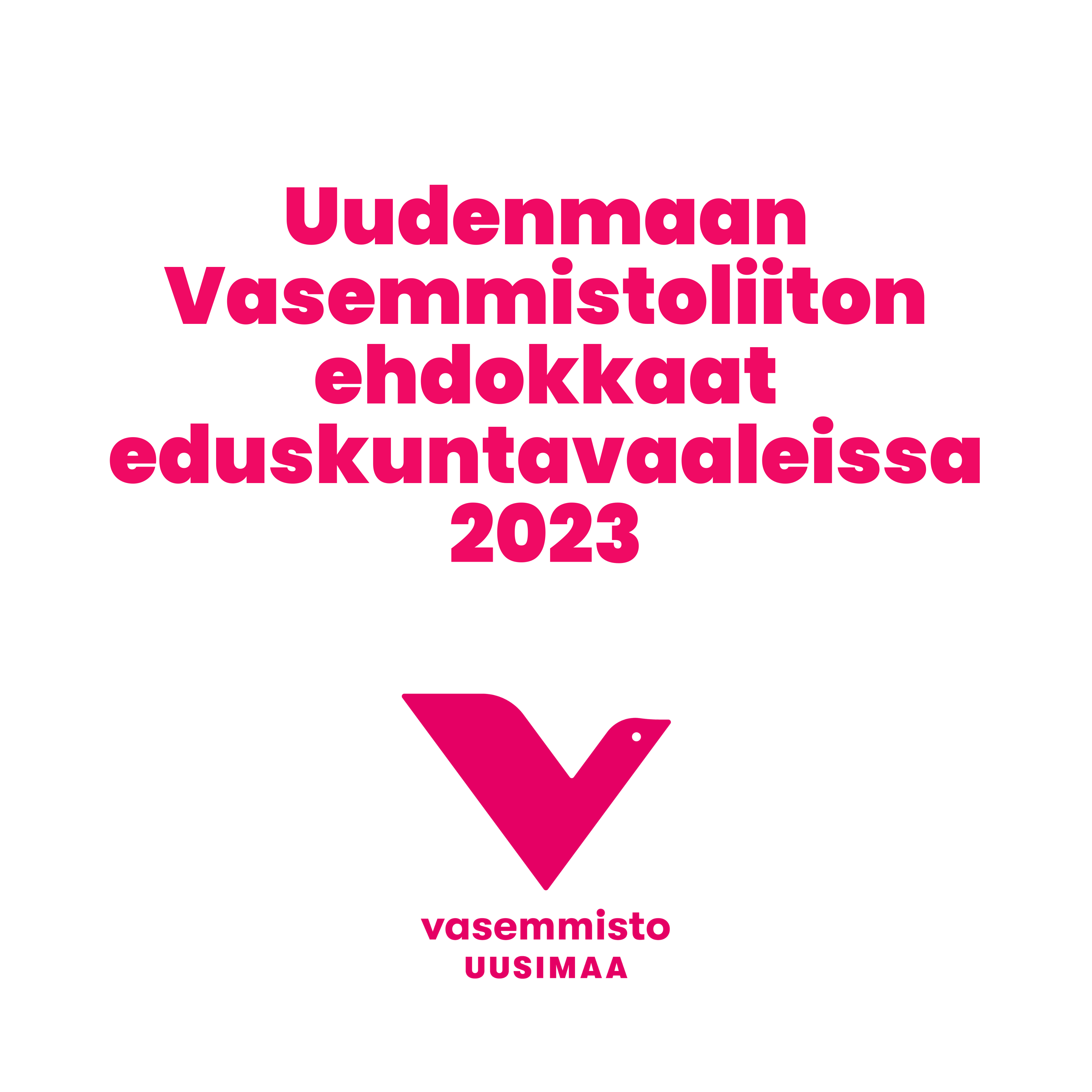 Uudenmaan Vasemmistoliiton Ehdokkaat Eduskuntavaaleissa 2023